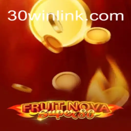 FruitNovaSuper80: Explorando o Fascinante Mundo do Jogo com 30win