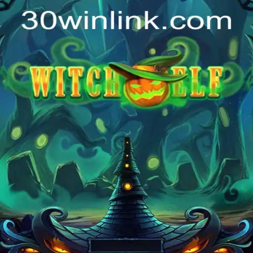 Descobrindo WitchElf: O Novo Fenômeno dos Jogos com a Palavra-Chave 30win